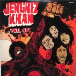 Jenghiz Khan : Well Cut